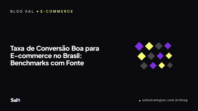 Taxa de Conversão Boa para E-commerce no Brasil: Benchmarks com Fonte