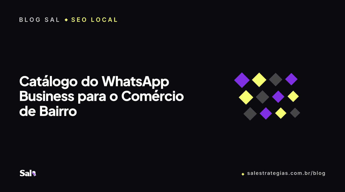Catálogo do WhatsApp Business para o Comércio de Bairro